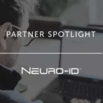 Partner Spotlight - Neuro-ID