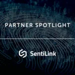 Partner Spotlight - Sentilink