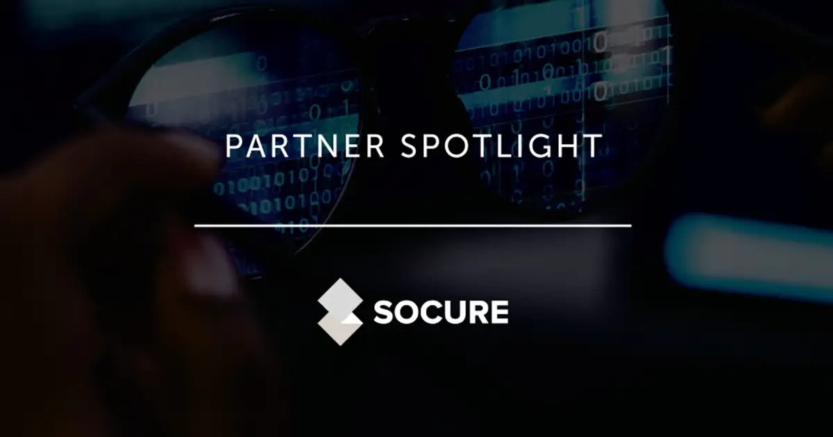 Partner Spotlight - Socure