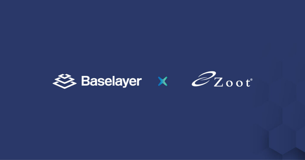 Baselayer Zoot Partnership